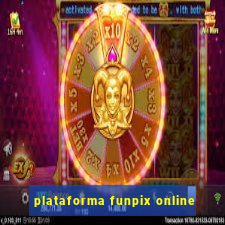 plataforma funpix online